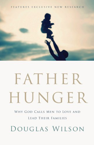 6 Books That Celebrate Biblical Womanhood and Manhood 2 Snowbird Wilderness Outfitters Father Hunger book cover
